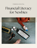Financial Literacy for Newbies- Ebook Guide